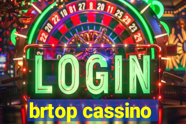 brtop cassino